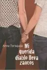 Mi Querida Diablo Lleva Zancos