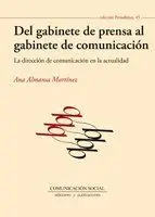 Del Gabinete de Prensa Al Gabinete de Comunicación
