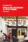 Señales que Precederan Al Fin del Mundo