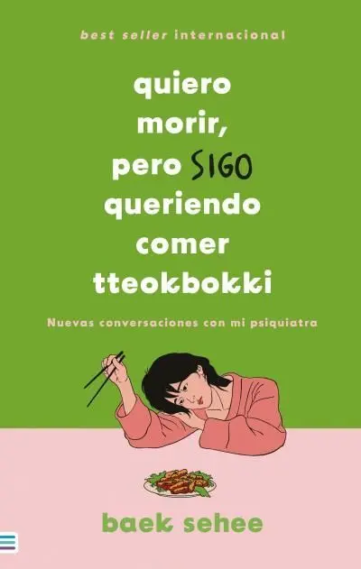 Quiero Morir, Pero Sigo Queriendo Comer Tteokbokki