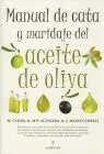 Manual de Cata y Maridaje del Aceite de Oliva