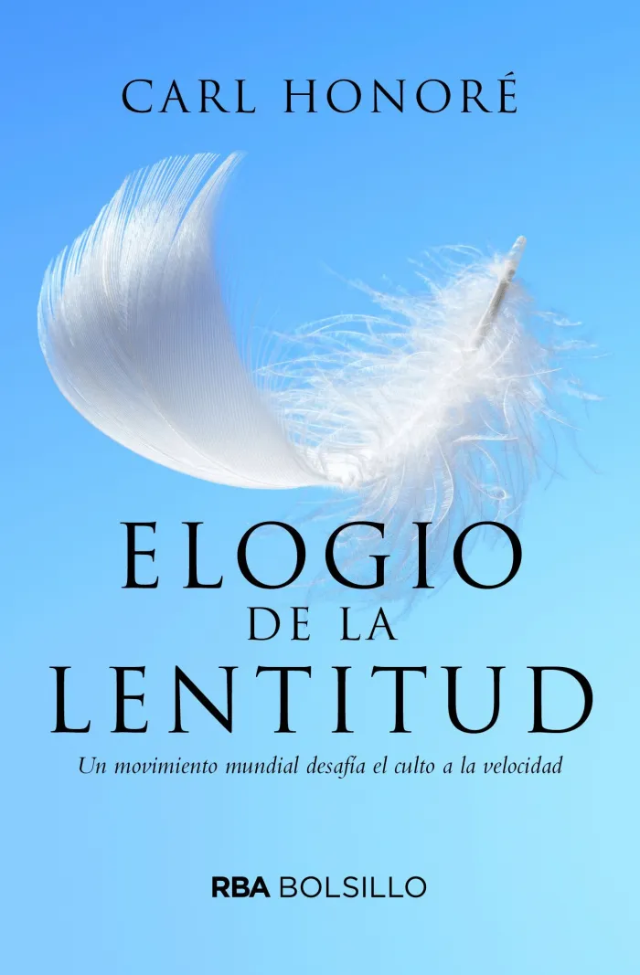 Elogio de la Lentitud (B)