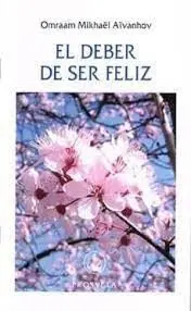 El Deber de Ser Feliz