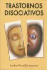Trastornos Disociativos