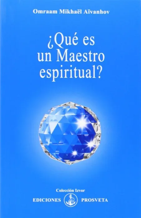 Qué Es un Maestro Espiritual?