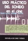 Uso Practico del Sonido en el Cine