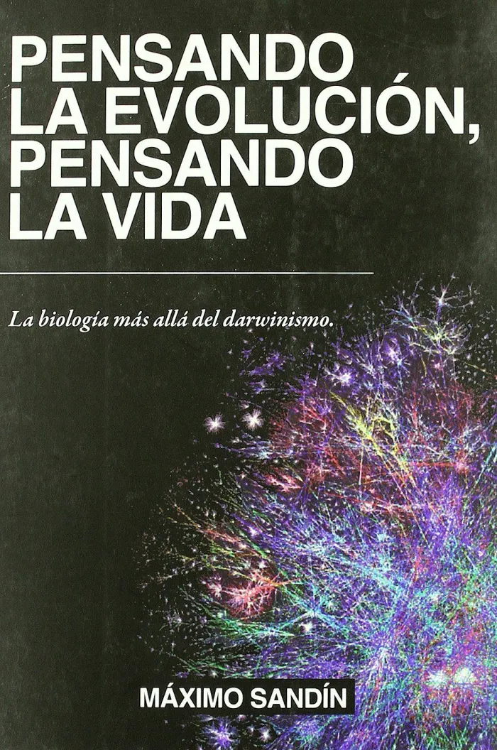 Pensando la Evolucion Pensando la Vida