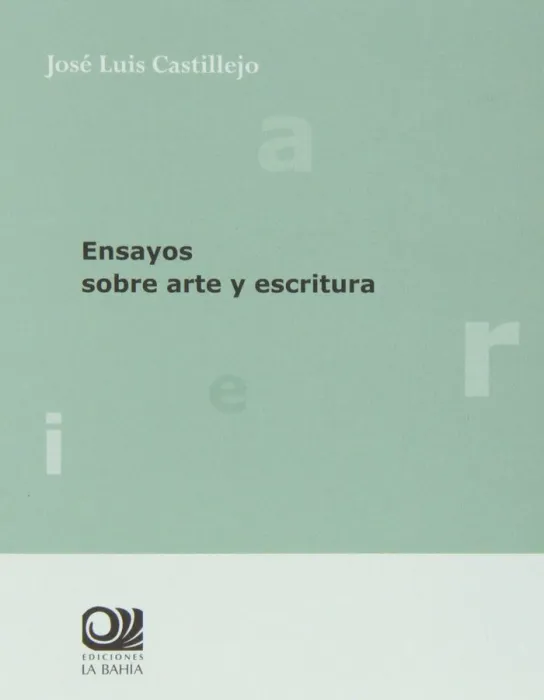 Ensayos Sobre Arte y Escritura