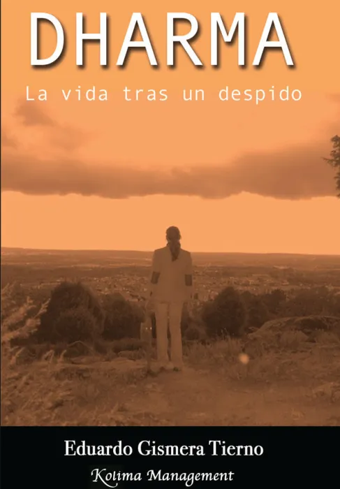 Dharma la Vida Tras un Despido