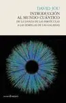 Introduccion Al Mundo Cuantico
