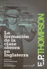Formación de la Clase Obrera en Inglaterra, la