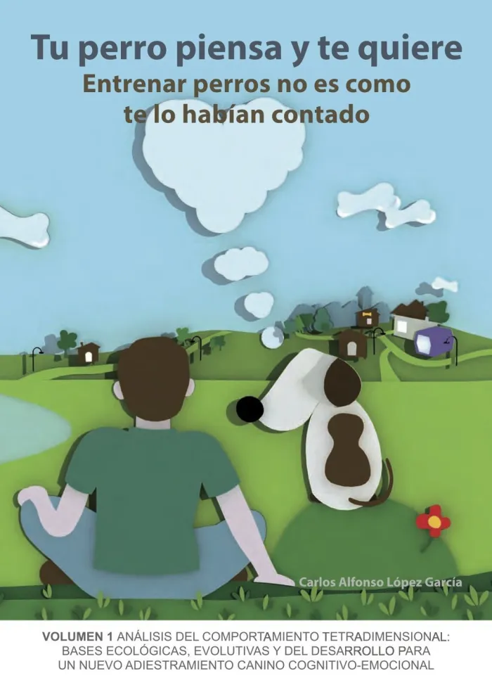 Tu Perro Piensa y te Quiere