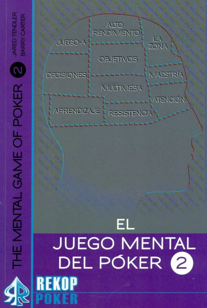 El Juego Mental del Poker T. 2