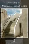 Una Fuente Junto Al Camino