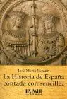 Historia de España Contada con Sencillez, la