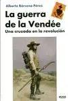 La Guerra de la Vendée