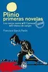 Plinio. Primeras Novelas
