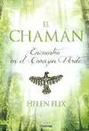 Chaman Encuentro en el Corazon Verde