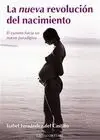 Nueva Revolución del Nacimiento, la