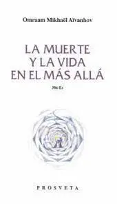 La Muerte y la Vida en el Más Allá