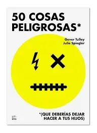 50 Cosas Peligrosas