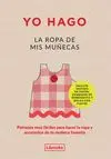 Yo Hago la Ropa de Mis Muñecas