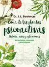 Guía de las Plantas Psicoactivas