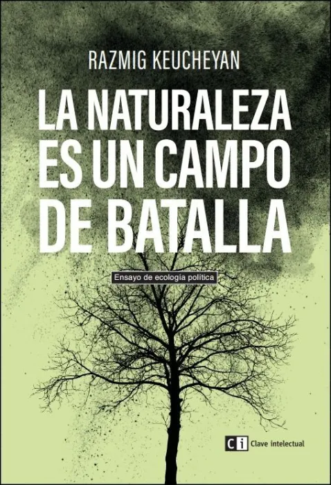 La Naturaleza Es un Campo de Batalla
