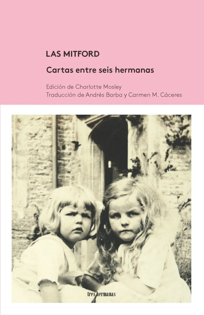 Las Mitford. Cartas entre Seis Hermanas