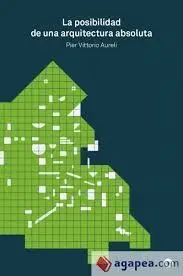 La Posibilidad de una Arquitectura Absoluta