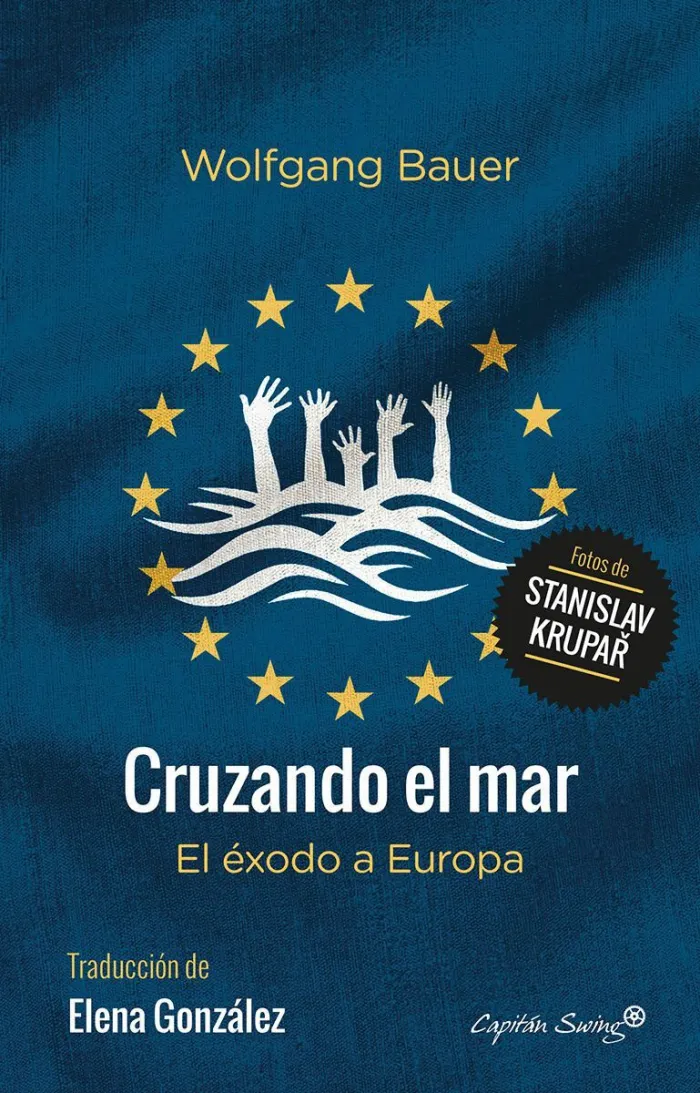 Cruzando el Mar. El Exodo a Europa
