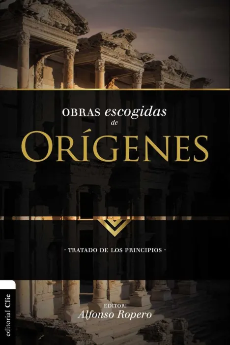 Obras Escogidas de Orígenes