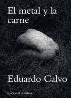 El Metal y la Carne