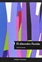 El Almendro Florido