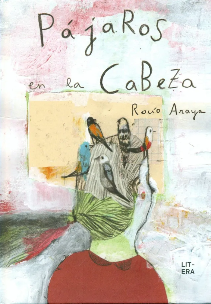 Pajaros en la Cabeza