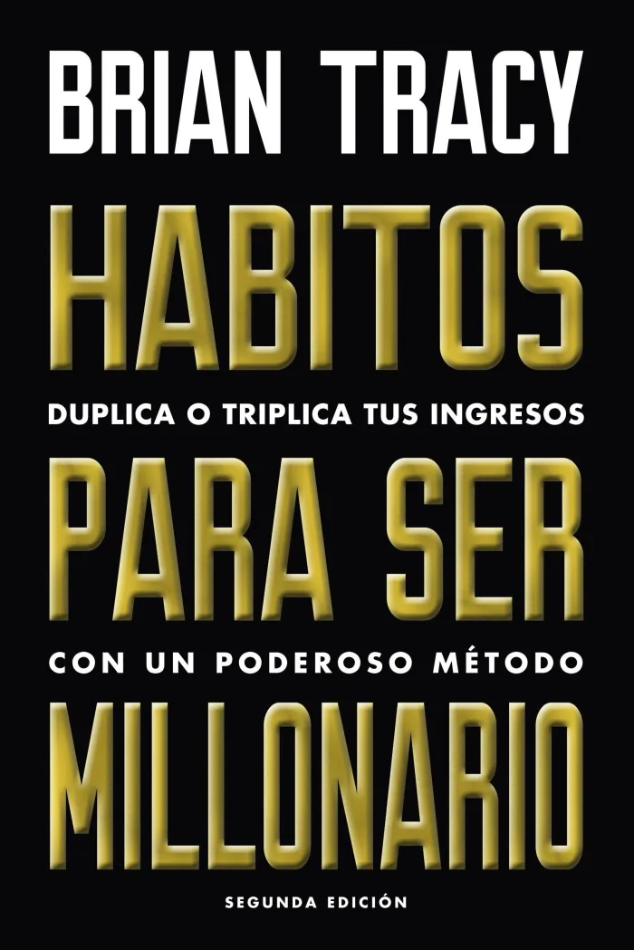 Hábitos para Ser Millonario