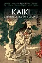 Kaiki. Cuentos de Terror y Locura