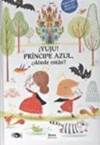 Yuju! Príncipe Azul, Dónde Estás?