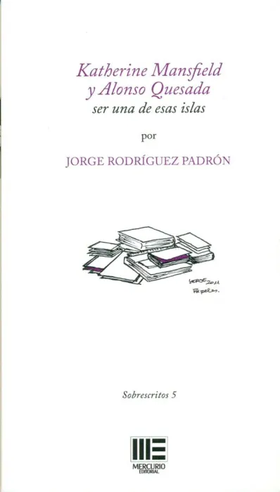 Katherine Mansfield y Alonso Quesada