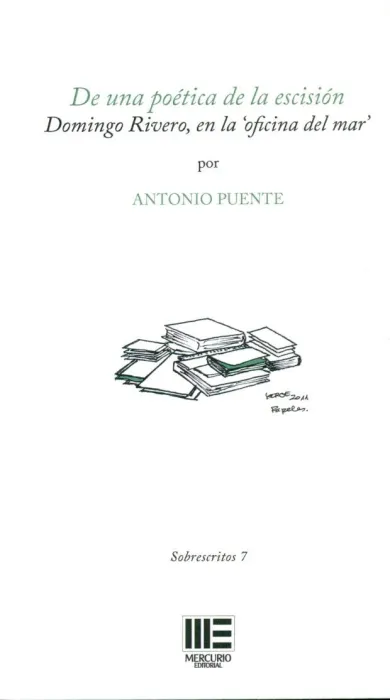 De una Poética de la Escisión. Domingo Rivero, en la 'Oficina del Mar'