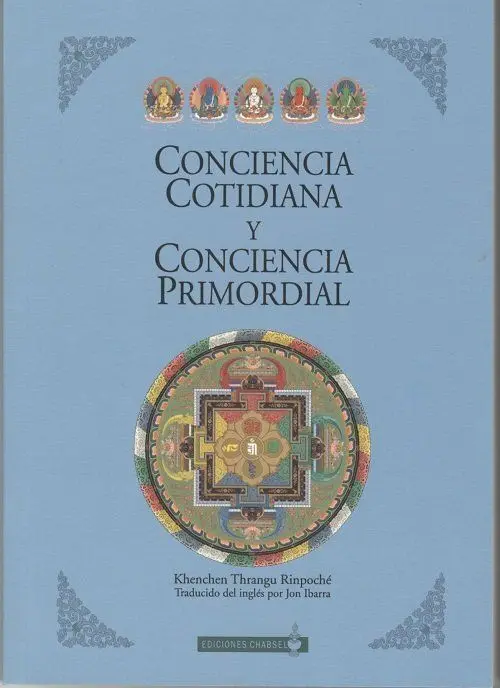 Conciencia Cotidiana y Conciencia Primordial