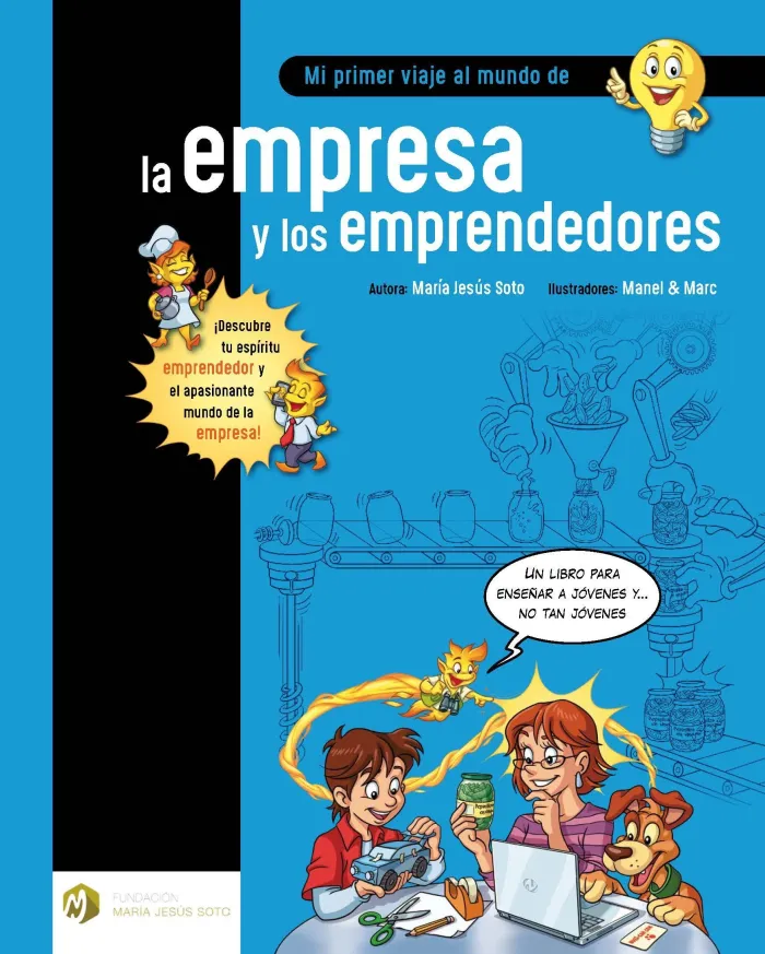 Mi Primer Viaje Al Mundo de la Empresa y los Emprendedores