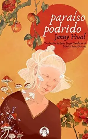 Paraíso Podrido
