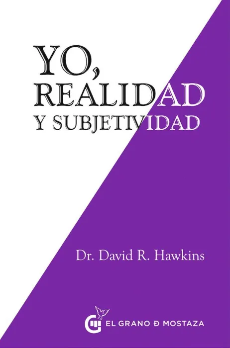 Yo, Realidad y Subjetividad