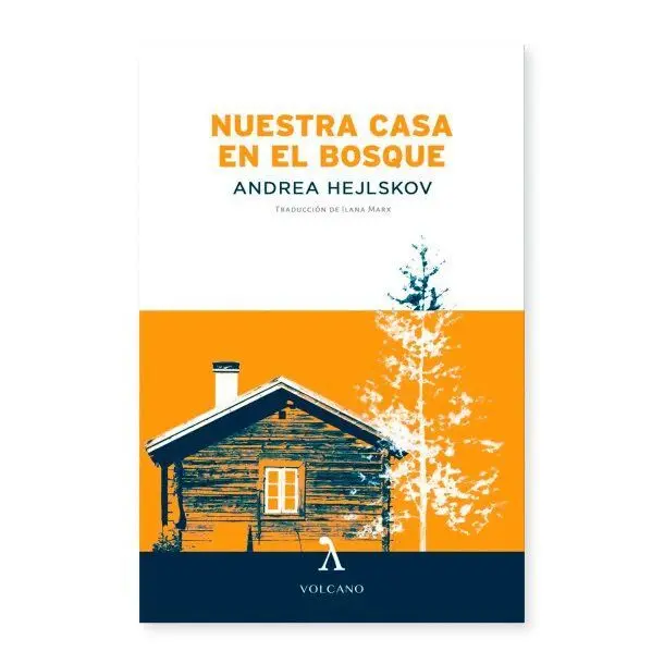 Nuestra Casa en el Bosque