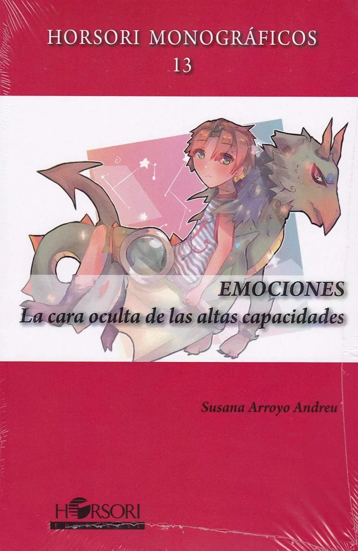 Emociones. La Cara Oculta de las Altas Capacidades