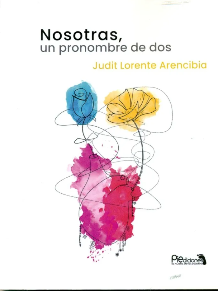 Nosotras, un Pronombre de Dos
