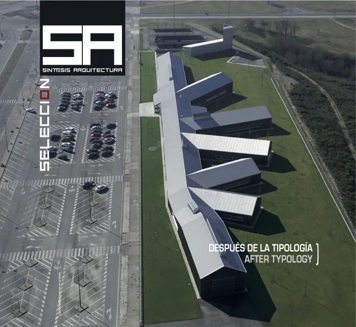 Sintesis Arquitectura N. 58 Después de la Tipología. After Typology