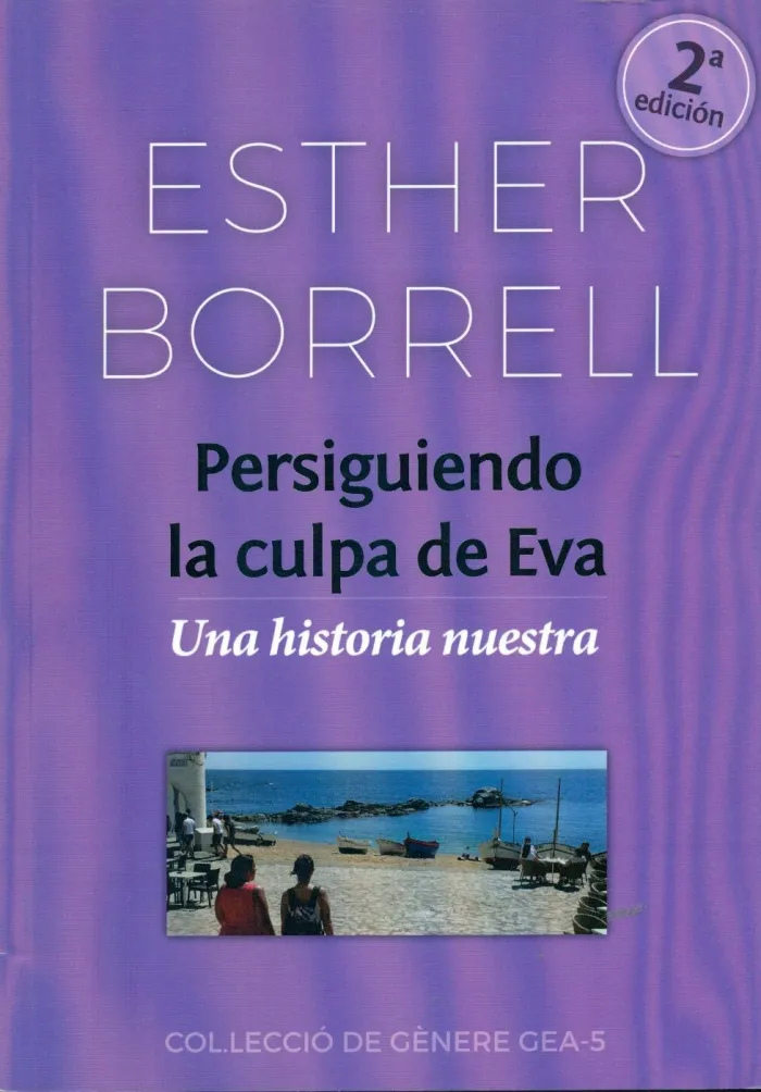 Persiguendo la Culpa de Eva