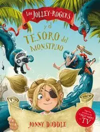 Los Jolley Rogers y el Tesoro del Monstruo